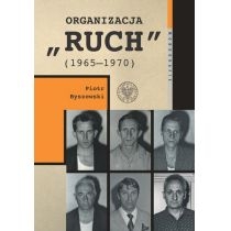 Organizacja "Ruch" (1965-1970)
