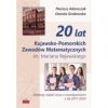 20 lat. Kujawsko-Pomorskich. Zawodów. Matematycznych