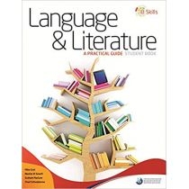 IB Skills: Language & Literature: A Practical. Guide. Student. Book