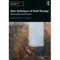 New. Techniques of. Grief. Therapy