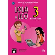 Lola y. Leo. Paso a paso 3. Podręcznik ucznia