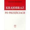 Krajobraz po przejściach