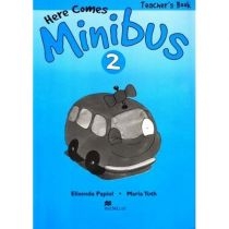 Here. Comes. Minibus 2. Teacher's. Book