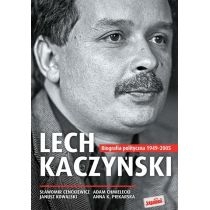 Lech. Kaczyński. Biografia. T.i. Miękka. Cenckiewicz,Chmielecki,Kowalski,Piekars