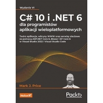 C# 10 i.NET 6 dla programistów aplikacji...w.4