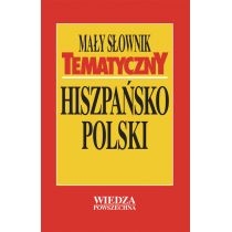 Mały słownik tematyczny hiszpańsko-polski