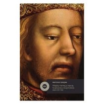 Między normą a naturą Początki portretu w. Europie Środkowej (około 1350-1430)