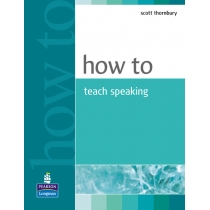 How to. Teach. Speaking