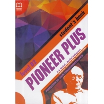 Pioneer. Plus. Level. B2. Podręcznik do szkół ponadgimnazjalnych