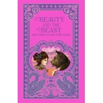 Beauty and the. Beast and other classic fairy tales