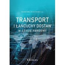 Transport i łańcuchy dostaw w czasie pandemii
