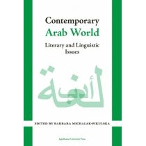 Contemporary. Arab. World. Literary and. Linguistic. Issues