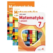 Matematyka z plusem 7. Podręcznik, ćwiczenia i zbiór zadań do klasy 7 dla szkoły podstawowej