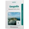 Geografia 1. Maturalne karty pracy. Zakres rozszerzony. Szkoły ponadpodstawowe