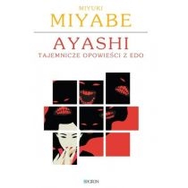 Ayashi. Tajemnicze opowieści z. Edo