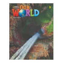Our. World. Second edition. Level 3. Workbook