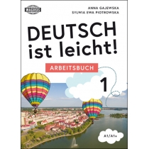 Deutsch ist leicht. Arbeitsbuch. A1/A1+