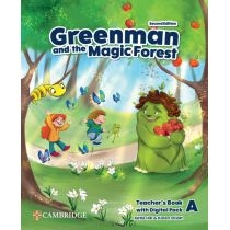 Greenman and the. Magic. Forest. Level. A Teacher`s. Book with. Digital. Pack