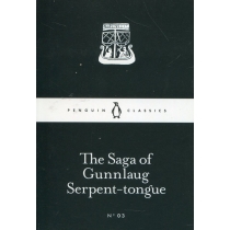 The. Saga of. Gunnlaug. Serpent-tongue