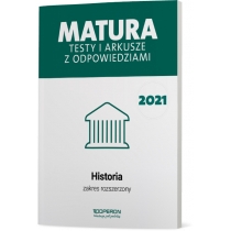 Matura 2021. Historia. Testy i arkusze. Zakres rozszerzony