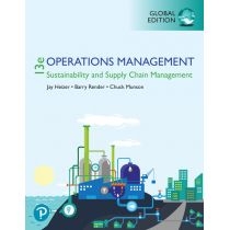 Operations. Management: Sustainability and. Supply. Chain. Management,13th. Global. Edition