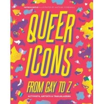 Queer. Icons from. Gay to. Z[=]
