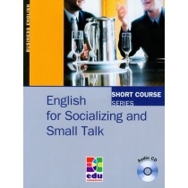 English for. Socializing and. Small. Talk. Student's. Book+ Audio. CD