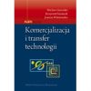 Komercjalizacja i transfer technologii