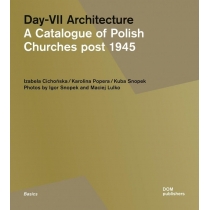 Day-VII Architecture. A Catalogue of. Polish...
