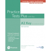 Practice. Tests. Plus. A2 Key. Cambridge. Exams 2020 (Also for. Schools). Student`s. Book + key