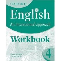 Oxford. English: An. International. Approach 4. Workbook