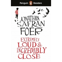 Penguin. Readers. Level 5: Extremely. Loud and. Incredibly. Close