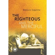 The. Righteous and the. Merciful
