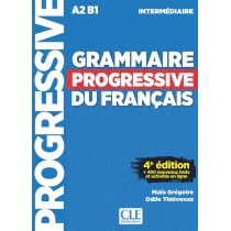 Grammaire progressive niveau intermediaire. A2/B1