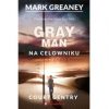 Na celowniku. Gray. Man. Tom 2[=]