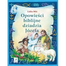 Opowieści biblijne dziadzia. Józefa. T.3