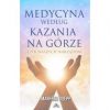 Medycyna według. Kazania na. Górze