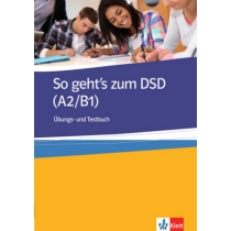 So geht's zum. DSD I. Ubungsbuch+Test