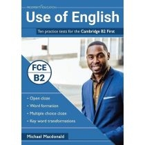 Use of. English. Ten practice tests for the. Cambridge. B2 First