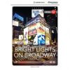 CDEIR A2+ Bright. Light on. Broadway: Theaterland