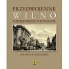 Przedwojenne. Wilno. Najpiękniejsze fotografie