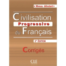 Civilisation progressive du. Francais. Debutant 2 edition corriges