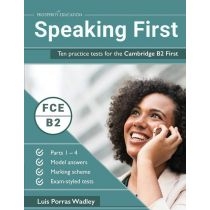 Speaking. First. Ten. Practice. Cambridge. B2