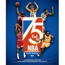 75 lat. NBA. Ilustrowana historia najlepszej koszykarskiej ligi świata