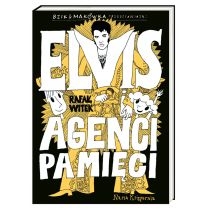 Bzik & Makówka przedstawiają: Elvis i. Agenci. Pamięci