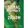 Szmal pachnący ziołem