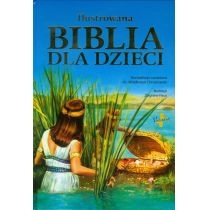 Ilustrowana. Biblia dla dzieci