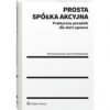 Prosta spółka akcyjna praktyczny poradnik