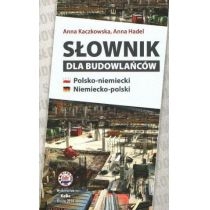 Słownik dla budowlanców. Polsko-Niemiecko-Polski