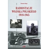 Radiostacje. Wojska. Polskiego 1918-1945